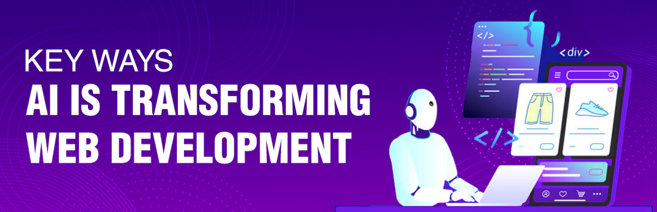 Key ways AI is transforming web development